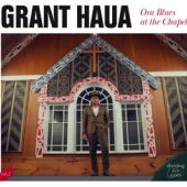 Haua, Grant - Ora Blues At The Chapel (LP)