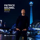 Baumel, Patrice - Global Underground #42:  (Patrice Baumel - Berlin) (3LP)