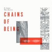Leimer, K. / Marc Barreca - Chains Of Being (LP)