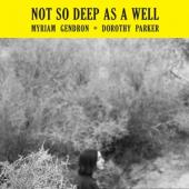 Gendron, Myriam - Not So Deep As A Well (LP)