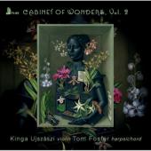 Ujszaszi, Kinga & Tom Fos - Cabinet Of Wonders Vol.2