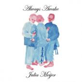 Meijer, Julia - Always, Awake (LP)