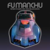 Fu Manchu - Return To Earth