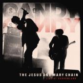 Jesus & Mary Chain - Live At Barrowland