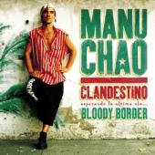Manu Chao - Clandestino / Bloody Border (3CD)