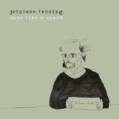 Jetplane Landing - Once Like A Spark (LP)
