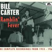 Carter, Bill - Ramblin' Fever (The Complete Recordings From 1953-1961 / 36Pgs Booklet) (2CD)