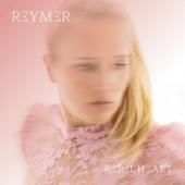 Reymer - Rebel Heart (LP)