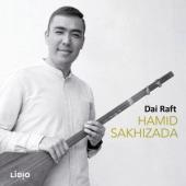 Hamid Sakhizada - Dai Raft
