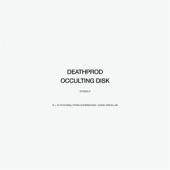 Deathprod - Occulting Disk (2LP)