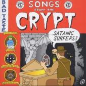 Satanic Surfers - Songs From The Crypt