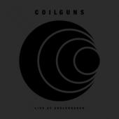 Coilguns - Live At Soulcrusher (2LP)