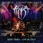 Michael Thompson Band - High Times - Live In Italy (CD+DVD)