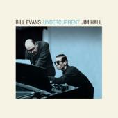 Evans, Bill & Jim Hall - Undercurrent (Blue Vinyl) (LP)