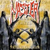 Master - Faith Is In Season (Ri)
