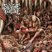 Severe Torture - Feasting On Blood (Ri) (LP)