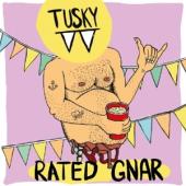 Tusky - Rated Gnar (LP)