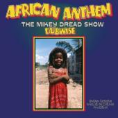 Dread, Mikey - African Anthem Dubwise (The Mikey Dread Show) (LP)