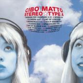 Cibo Matto - Stereo Type A (2LP)