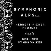 Herbert Pixner Project/ Berliner Symphoniker - Symphonic Alps Live (2CD)