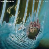 Black Salvation - Uncertainty is Bliss (LP)