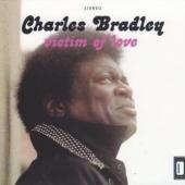 Bradley, Charles - Victim Of Love (cover)
