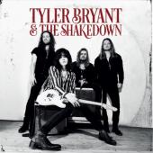 Bryant, Tyler & the Shakedown - Bryant, Tyler & the Shakedown (LP)