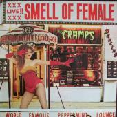 Cramps - Smell Of Female (LP) (cover)