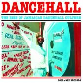 Dancehall (The Rise of Jamaican Dancehall Culture) (2CD)