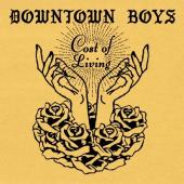 Downtown Boys - Cost of Living (Gold Vinyl) (LP)