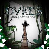 Dvkes - Let Me Go Into The Wild (EP) (cover)