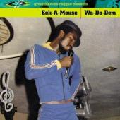 Eek-A-Mouse - Wa Do Dem (cover)