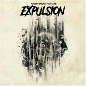 Expulsion - Nightmare Future (Hot Pink Vinyl) (LP)