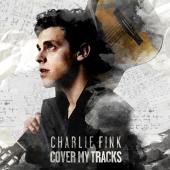 Fink, Charlie - Cover My Tracks