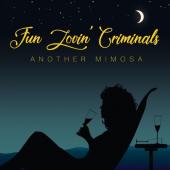 Fun Lovin' Criminals - Another Mimosa (LP)