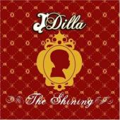 J Dilla - Shining (2LP) (cover)