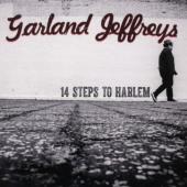 Jeffreys, Garland - 14 Steps To Harlem