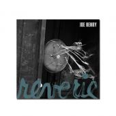 Henry, Joe - Reverie (cover)
