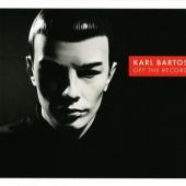 Bartos, Karl - Off The Record (LP+CD) (cover)