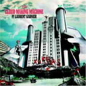 Garnier, Laurent - The Cloud Making Machine (cover)