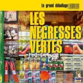 Les Negresses Vertes - Le Grand Déballage (Best Of)