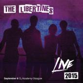 Libertines - Live 2015 (2CD)