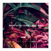 The Lighthouse - Whatever Comes Our Way