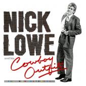 Lowe, Nick - And His Cowboy Outfit (LP+7")