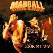 Madball - Look My Way (LP)