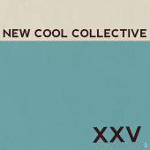 New Cool Collective - XXV (Turquoise Vinyl) (LP)