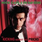 Cave, Nick & The Bad Seeds - Kicking Against The Pricks (CD+DVD) (cover)
