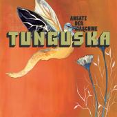Ansatz der Maschine - Tunguska (LP)