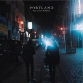 Portland - Your Colours Will Stain (LP)