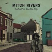 Rivers, Mitch - Restless Soul, Heartless City (LP)